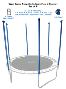Upper Bounce Trampoline Enclosure Poles & Hardware Set Of 8 (Net Sold Separately) - Ubhwd-Ps8